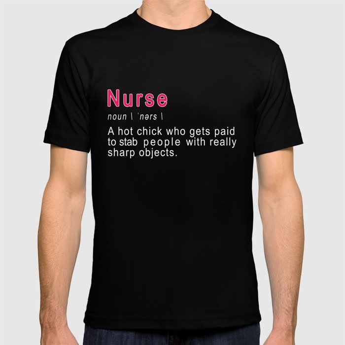 Nurse T-shirt Gift for Nurse Wife Funny Nurse RN tee Shirt Humor Tee